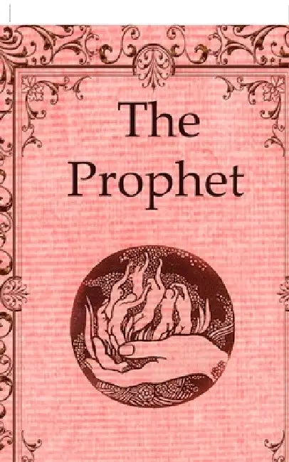 The Prophet by Kahlil Gibran