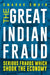 The Great Indian Fraud by Smarak Swain