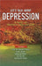 Lets Talk About Depression by Sanjeev P. Sahni