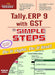 Tally.ERP 9 with GST in Simple Steps by DT Editorial Services
