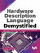 Hardware Description Language Demystified by Dr. Cherry Bhargava