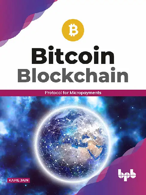Bitcoin Blockchain by Kapil Jain