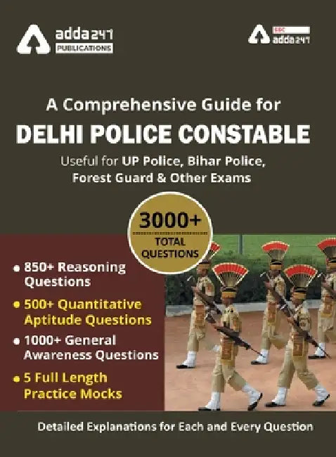A Comprehensive Guide for Delhi Police Constable by Adda247