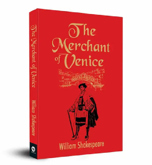 The Merchant of Venice by William Shakespeare
