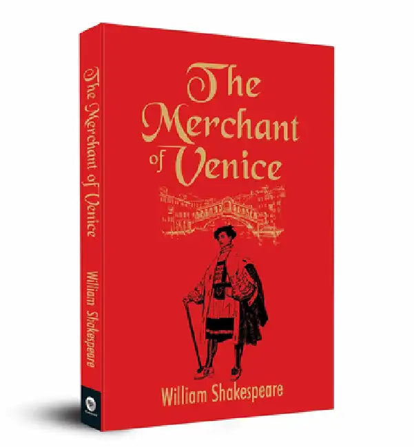 The Merchant of Venice by William Shakespeare