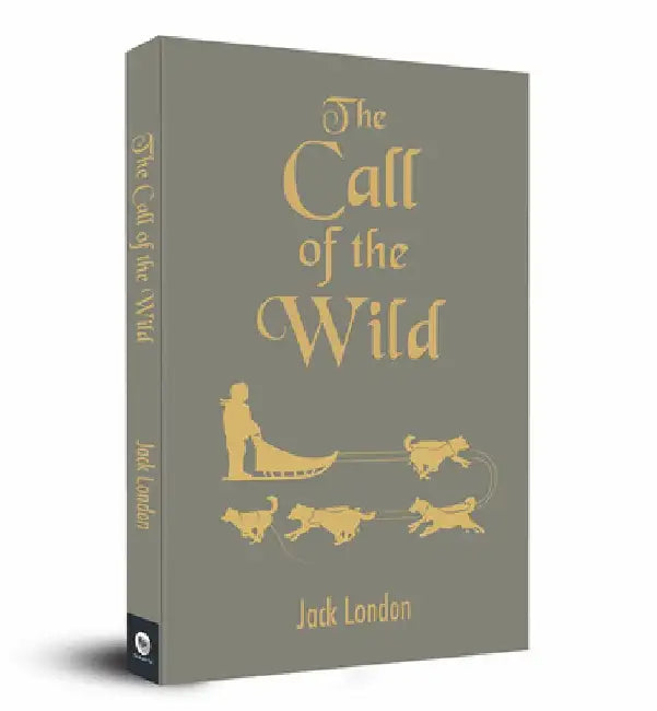 The Call of the Wild: Pocket Classics by Jack London