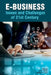 E-Business: Issues and Challenges of 21st Century by B. B. Tiwari, Bobby W. Lyall