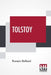 Tolstoy: Translated By Bernard Miall by Romain Rolland, Bernard Miall