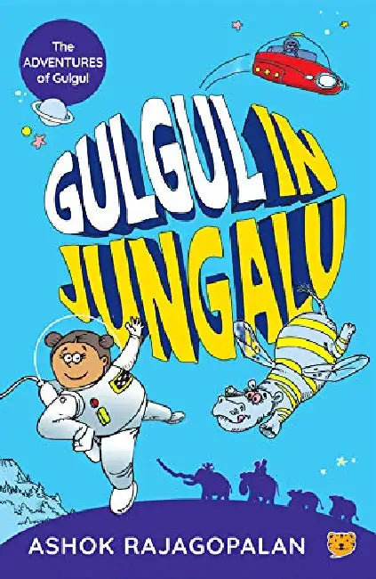 Gulgul In Jungalu by Ashok Rajagopalan