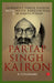 Partap Singh Kairon A Visionary by Gurinder Singh Kairon, Meeta Rajivlochan, M Raj