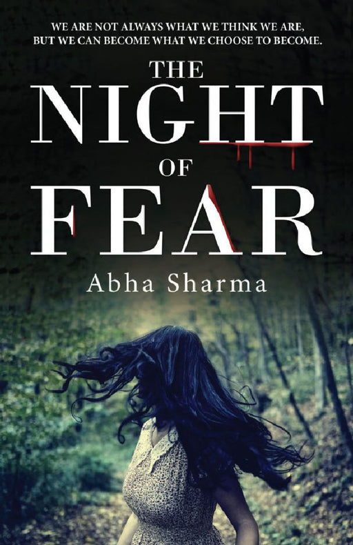 The Night Of Fear by Abha Sharma