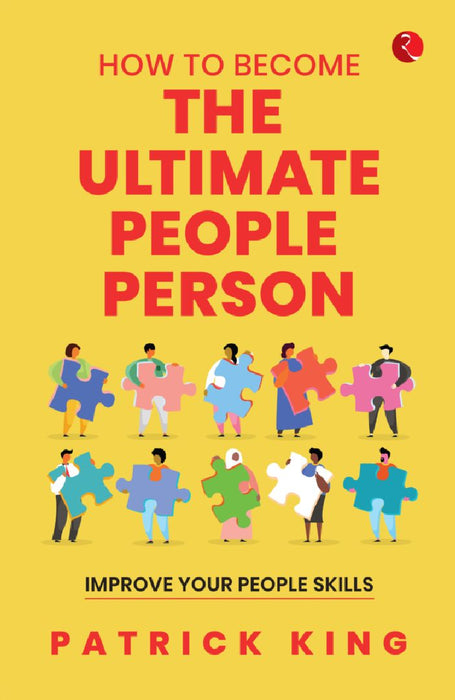 How To Become The Ultimate People by Patrick King