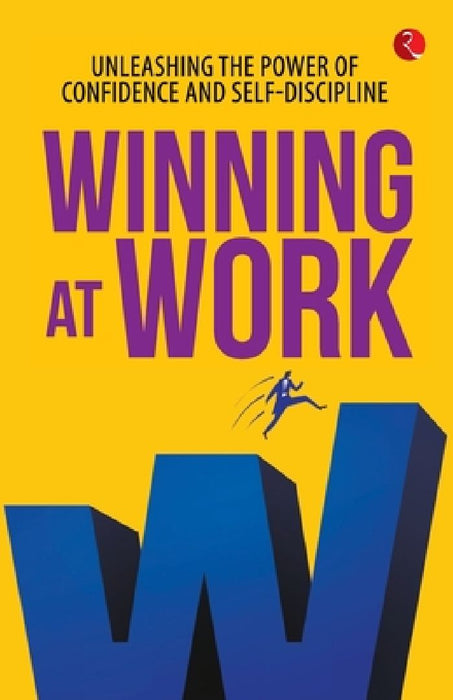 Winning At Work by Anu Kaushal Manhotra