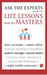 Ask The Experts Life Lessons From The Masters Vol 1 by Rudy Nash