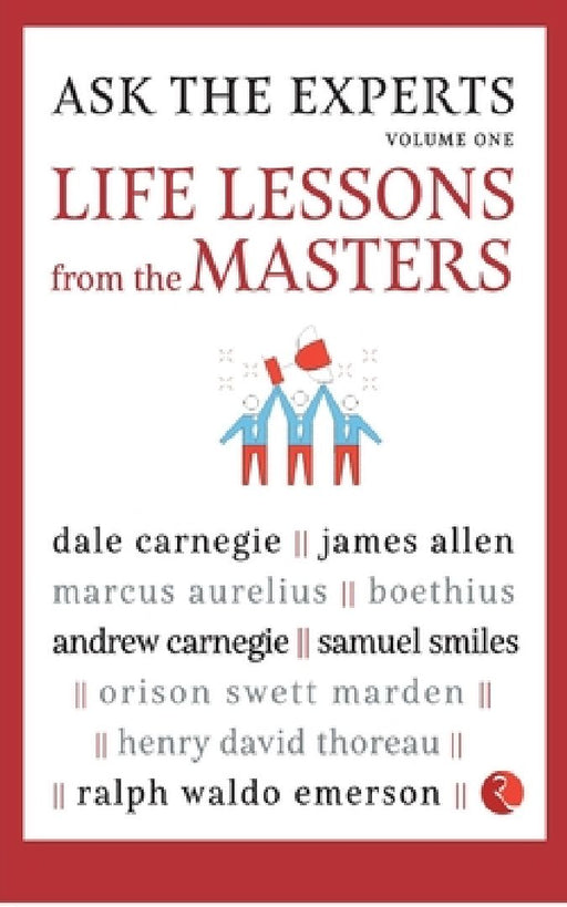 Ask The Experts Life Lessons From The Masters Vol 1 by Rudy Nash