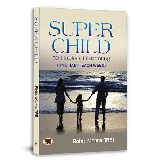 Super Child by Rohit Mehra (IRS)