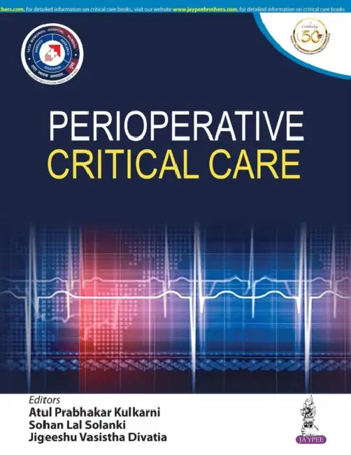 Perioperative Critical Care by Atul P Kulkarni