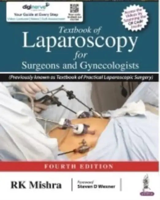 Textbook Of Laparoscopy For Surgeons And Gynecologists by RK Mishra