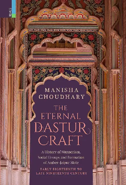 The Eternal Dastur Craft by Manisha Choudhary