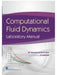 Computational Fluid Dynamics Laboratory Manual by M. Veeramanikandan