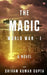 The Magic World War - 1 by Shivam Gupta
