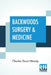 Backwoods Surgery & Medicine by Charles Stuart Moody
