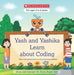 Yash And Yashika Learn About Coding by Dr Swati Popat Vats