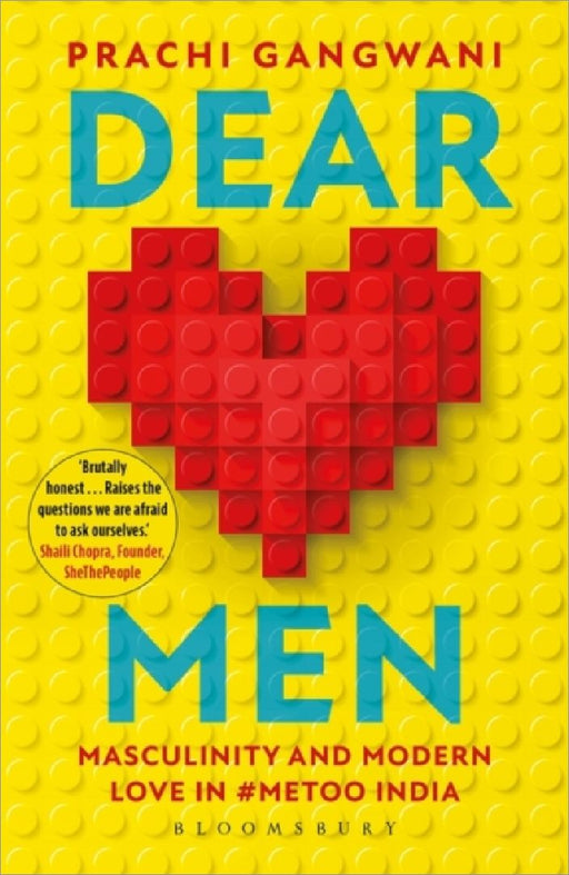 Dear Men by Prachi Gangwani