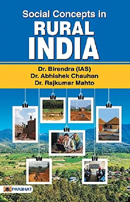 Social Concepts in Rural India by Dr. Birendra (IAS)