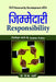 Zimmedari (Responsibility) by P.K. Arya