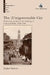 The (Un)governable City: Productive Failure in the Making of Colonial Delhi, 1858-1911 by Raghav Kishore