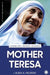 Mother Teresa by Laura K. Murray