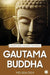 Gautama Buddha by Melissa Gish