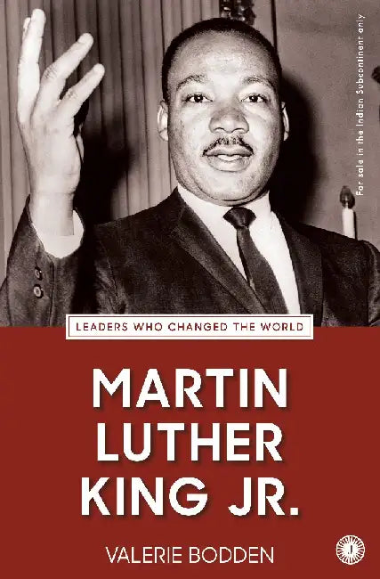 Martin Luther King Jr. by Valerie Bodden