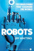 Technologies that Changed the World: Robots by Jim Whiting