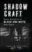 Shadow Craft by Gayathri Prabhu