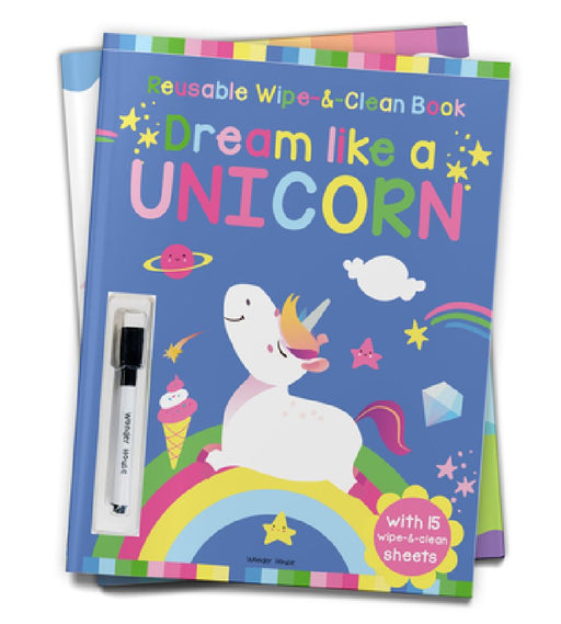Dream Like a Unicorn - Reusable Wipe and Clean Activity Book: With 15 Wipe and Clean Sheets by Wonder House Books