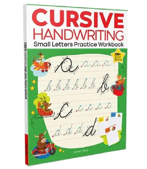 Cursive Handwriting: Small Letters: Practice Workbook for Children by Wonder House Books