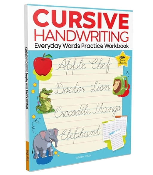 Cursive Handwriting: Everyday Words: Practice Workbook for Children by Wonder House Books
