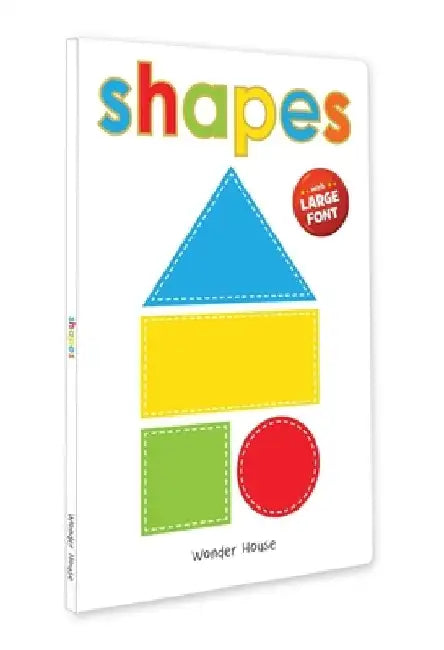Shapes: Early Learning Board Book with Large Font by Wonder House Books