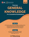Concise General Knowledge by A. P. Bhardwaj
