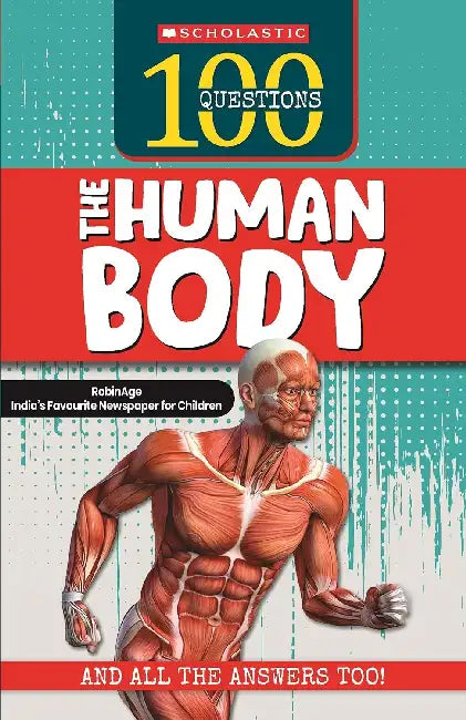 100 Questions: The Human Body by Robinage