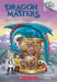 Dragon Masters #15: Future Of The Time Dragon (A Branches Book) by Tracey West