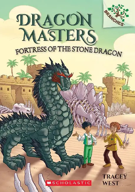 Dragon Masters #17: Fortress Of The Stone Dragon (A Branches Book) by Tracey West