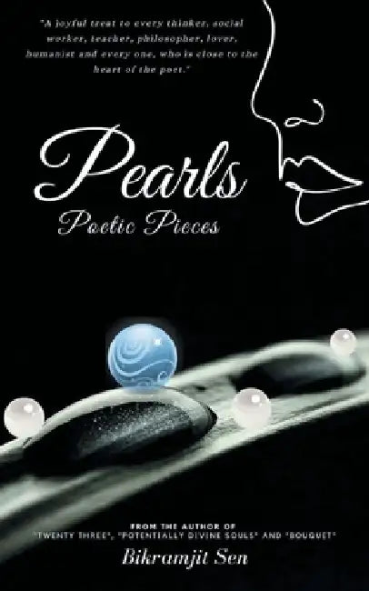 Pearls by Bikramjit Sen