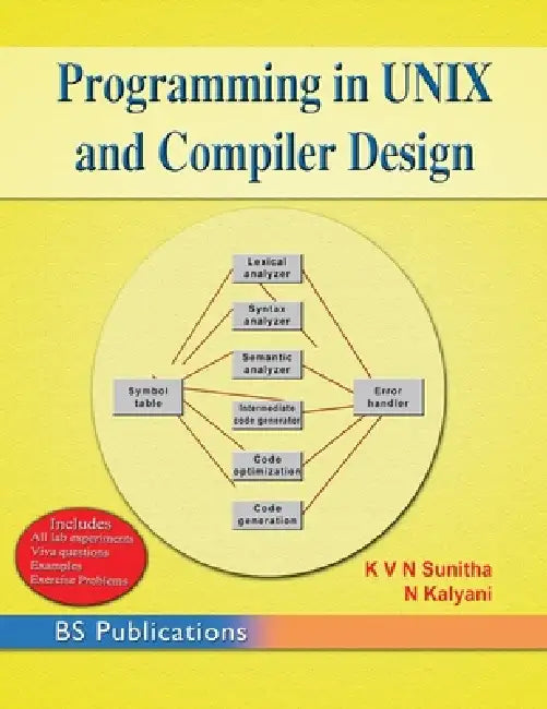 Programming in UNIX and Compiler Design by K. V. N. Sunitha, N. Kalyani