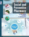Social and Preventive Pharmacy by Ravi Shankar K, M. Sridevi, A. Lakshmana Rao