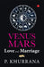Venus Mars Love And Marriges by P Khurrana