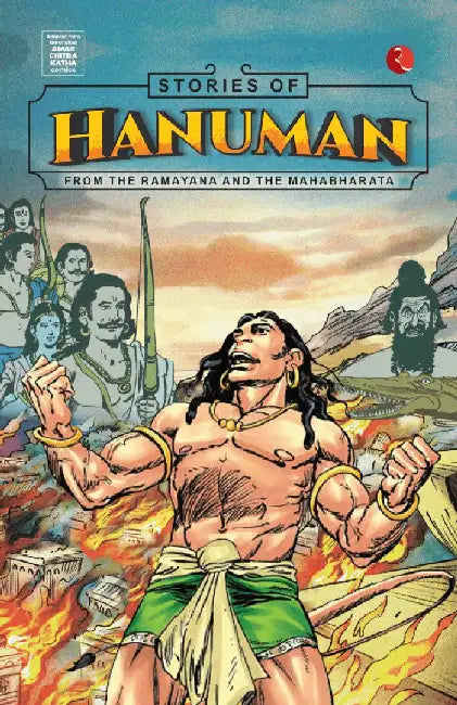 Stories Of Hanuman: From The Ramayana And The Mahabharata by Rupa Publications