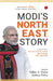 Modi'S North East Story by Tuhin A Sinha & Aditya Pittie